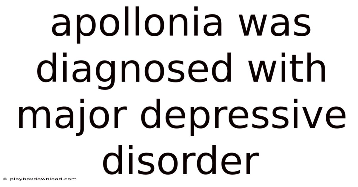 Apollonia Was Diagnosed With Major Depressive Disorder