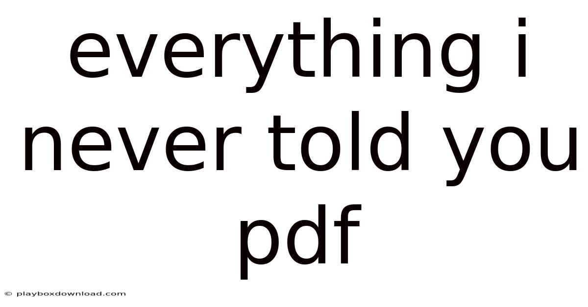 Everything I Never Told You Pdf