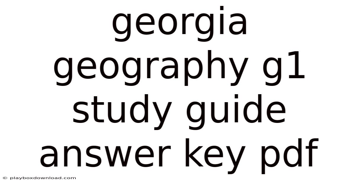 Georgia Geography G1 Study Guide Answer Key Pdf