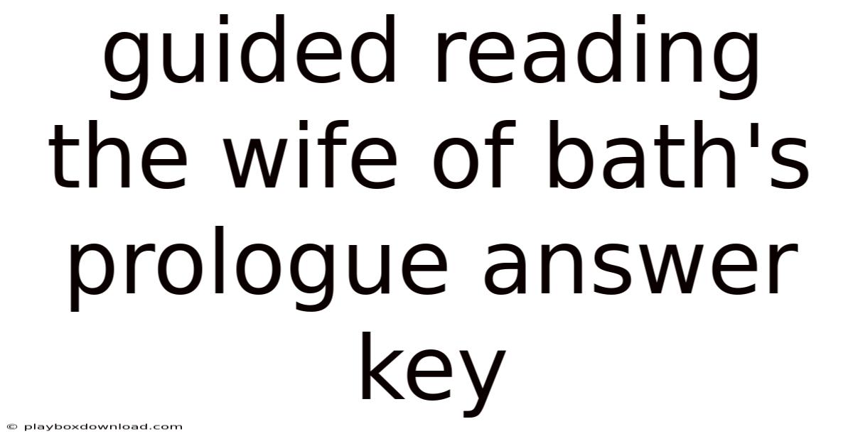 Guided Reading The Wife Of Bath's Prologue Answer Key