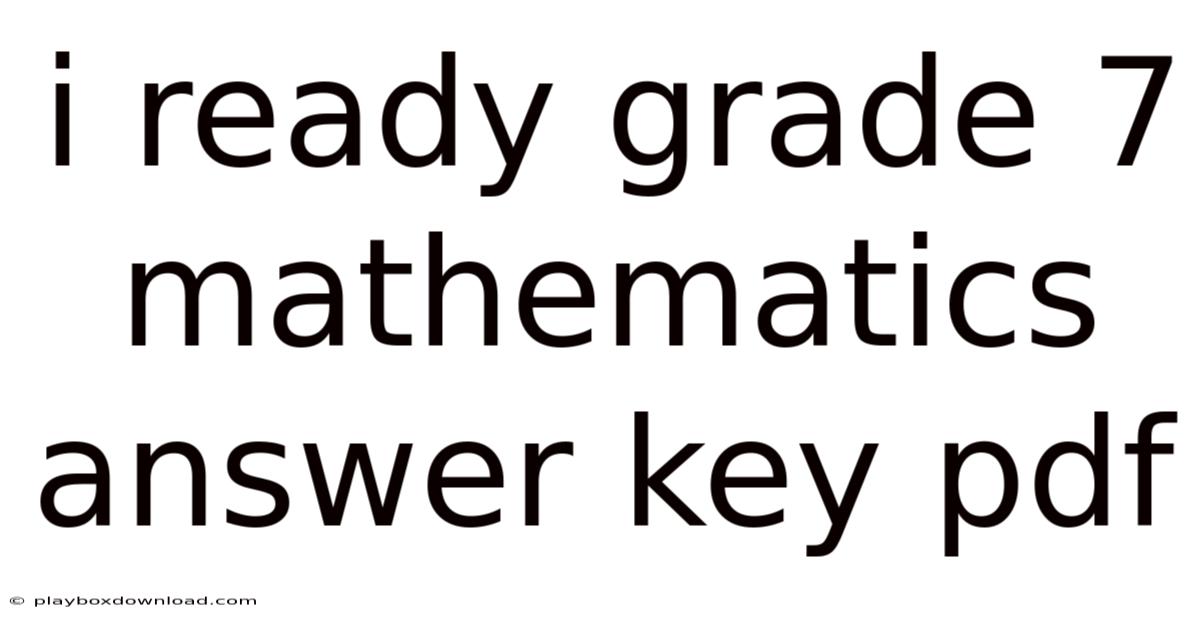 I Ready Grade 7 Mathematics Answer Key Pdf