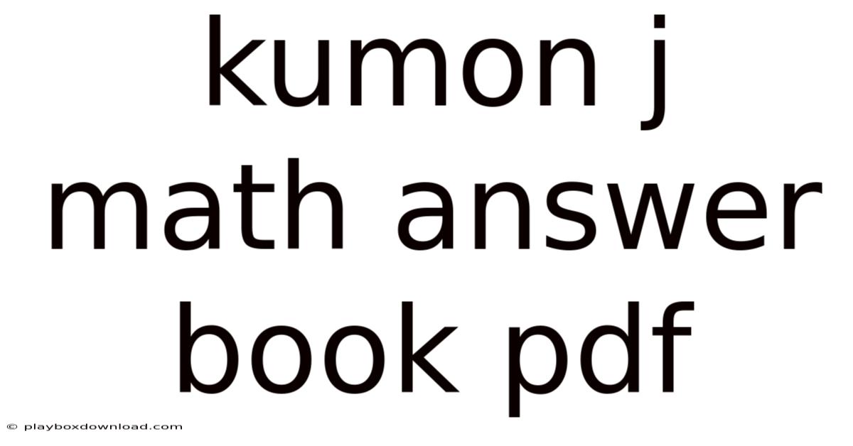 Kumon J Math Answer Book Pdf