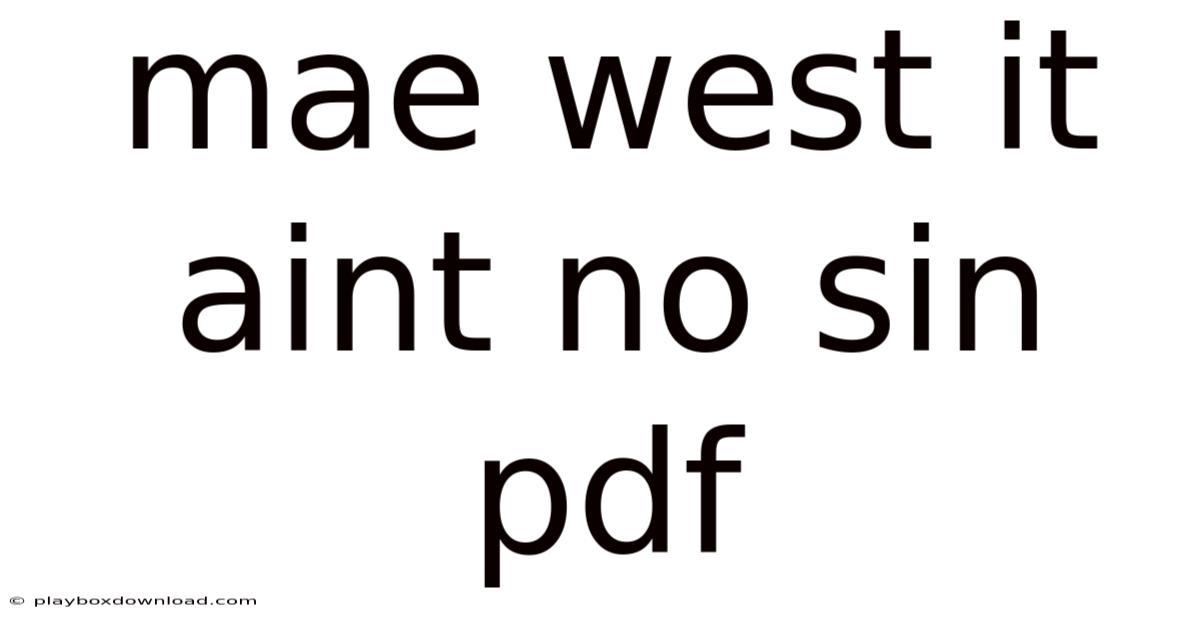 Mae West It Aint No Sin Pdf