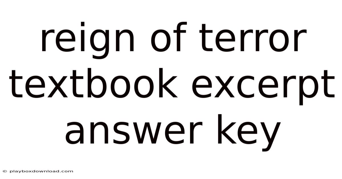 Reign Of Terror Textbook Excerpt Answer Key