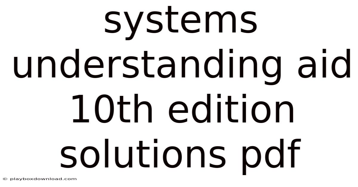 Systems Understanding Aid 10th Edition Solutions Pdf